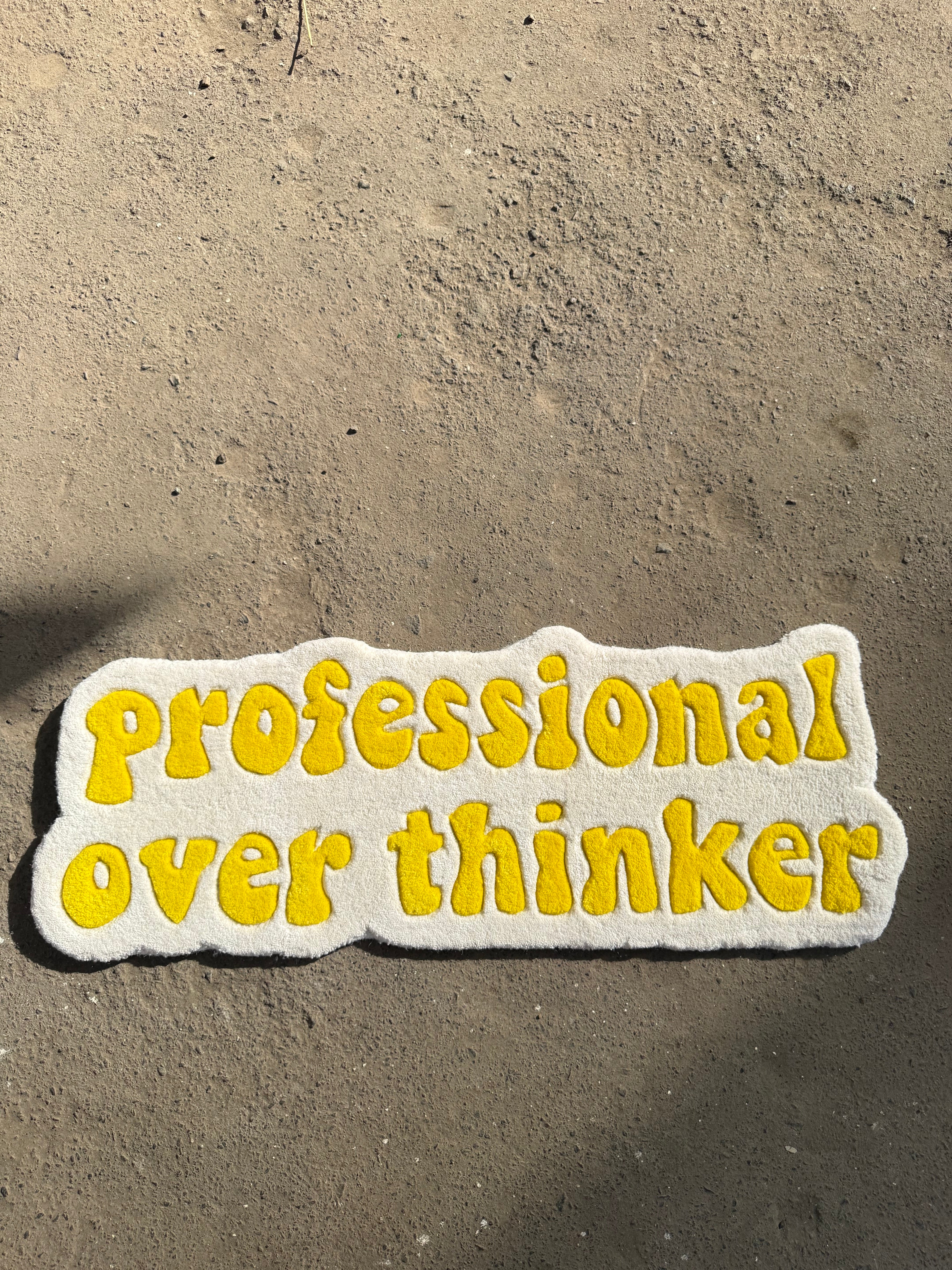 Professional Overthinker